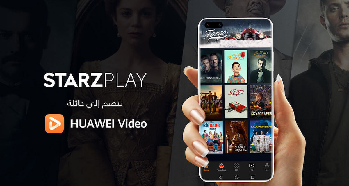 STARZPLAY تقدم آلاف الساعات من المحتوى عالي الجودة إلى HUAWEI Video في المملكة العربية السعودية