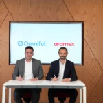 أرامكس تتعاون مع أومنيفل لتحسين عمليات تنفيذ طلبات التجارة الإلكترونية من خلال حلول متطورة لإدارة الطلبات